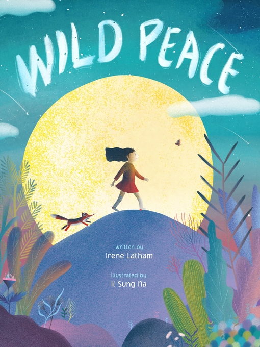Title details for Wild Peace by Irene Latham - Wait list